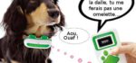 Bowlingual Voice : Donnez de la voix à votre chien…