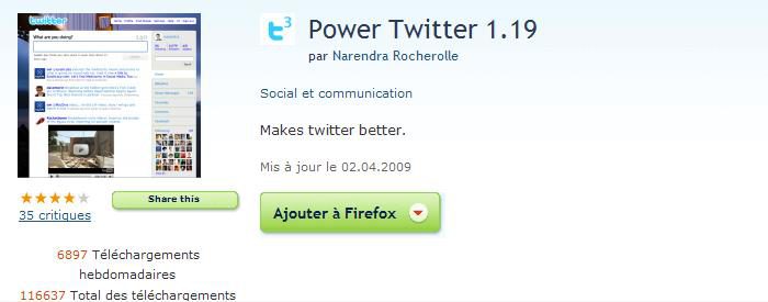 Power Twitter : Un plugin pour Firefox qui améliore Twitter.